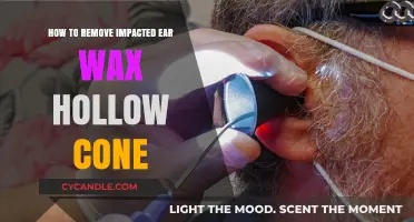 Effective Techniques to Safely Remove Impacted Ear Wax with Hollow Cone