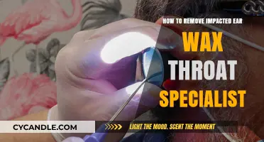Effective Ear Wax Removal: When to See a Throat Specialist
