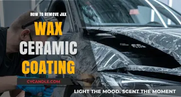 Effective Steps to Remove Jax Wax Ceramic Coating Safely and Easily