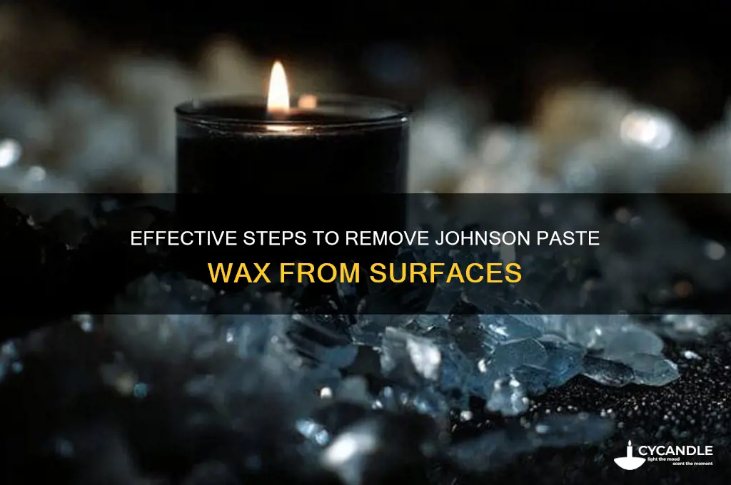 how to remove johnson paste wax