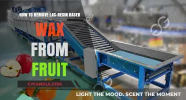 Effective Methods to Remove Lac-Resin Wax from Fresh Fruits Easily