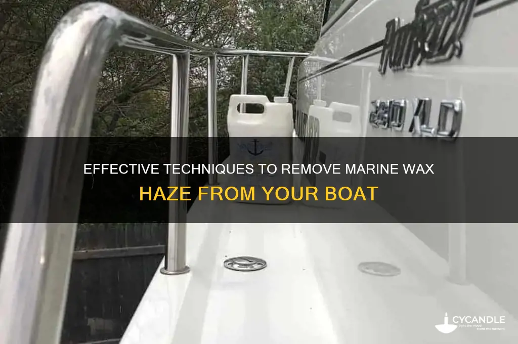how to remove marinne wax haze