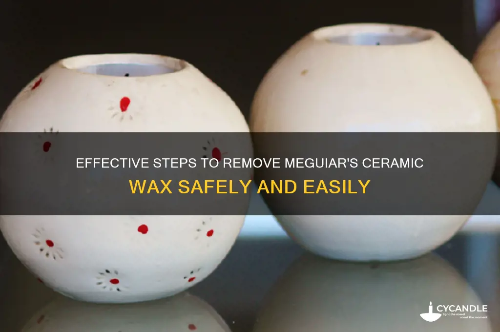 how to remove meguiar