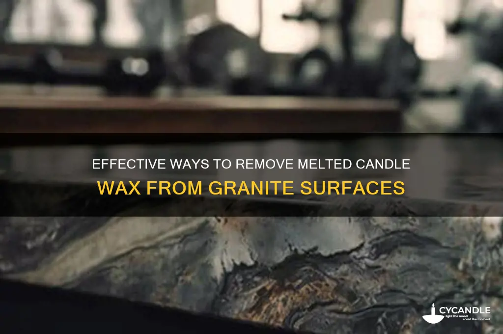 how to remove melted candle wax from granite