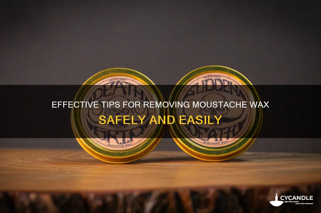 how to remove moustache wax
