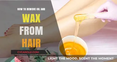 Effective Tips to Remove Oil and Wax from Hair Easily