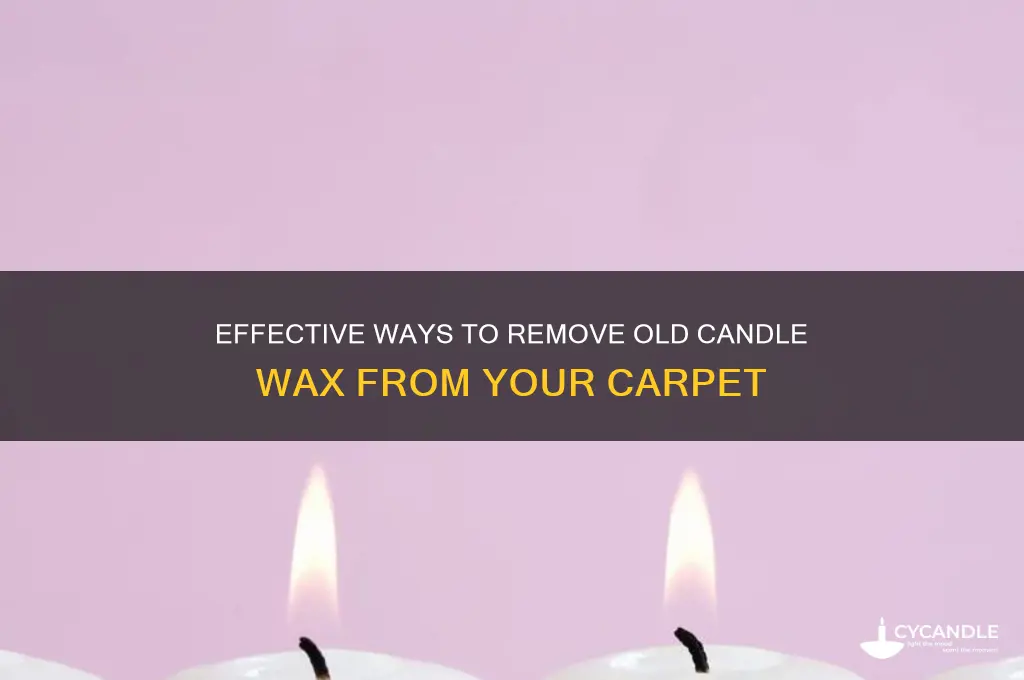 how to remove old candle wax from carpet