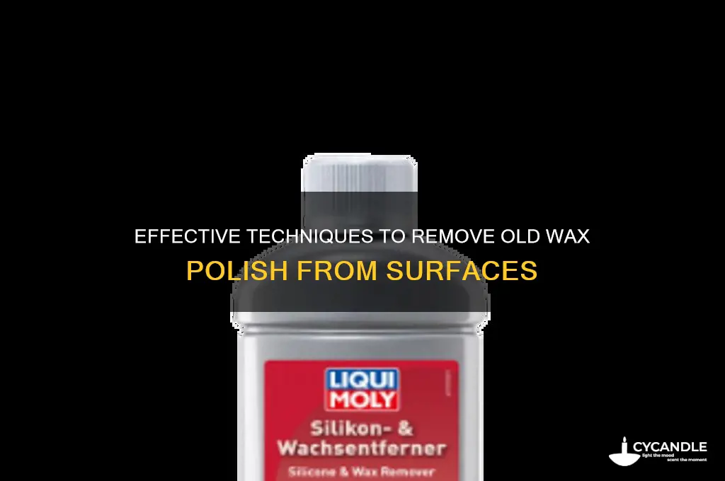 how to remove old wax polish