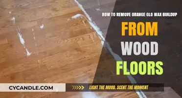 Effective Ways to Remove Orange Glo Wax Buildup from Wood Floors