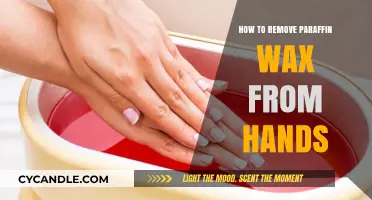 Effective Ways to Remove Paraffin Wax from Your Hands Easily