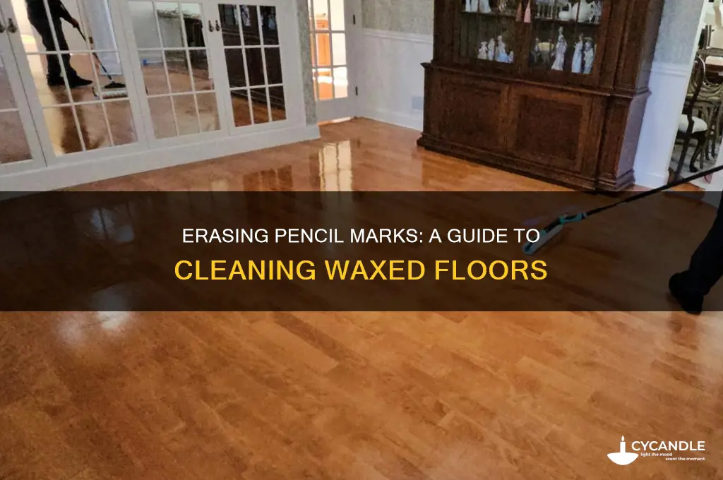 how to remove pencil marks from waxed floors