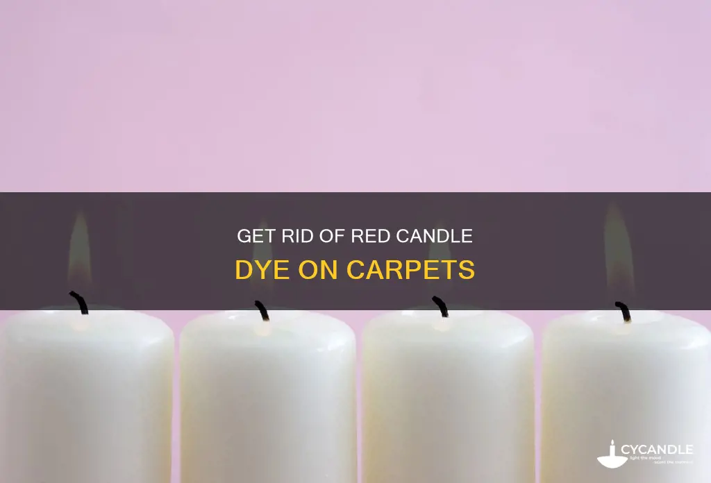 how to remove red candle dye from carpet