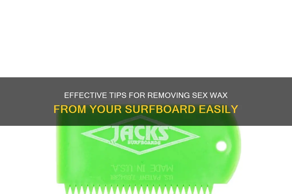 how to remove sex wax