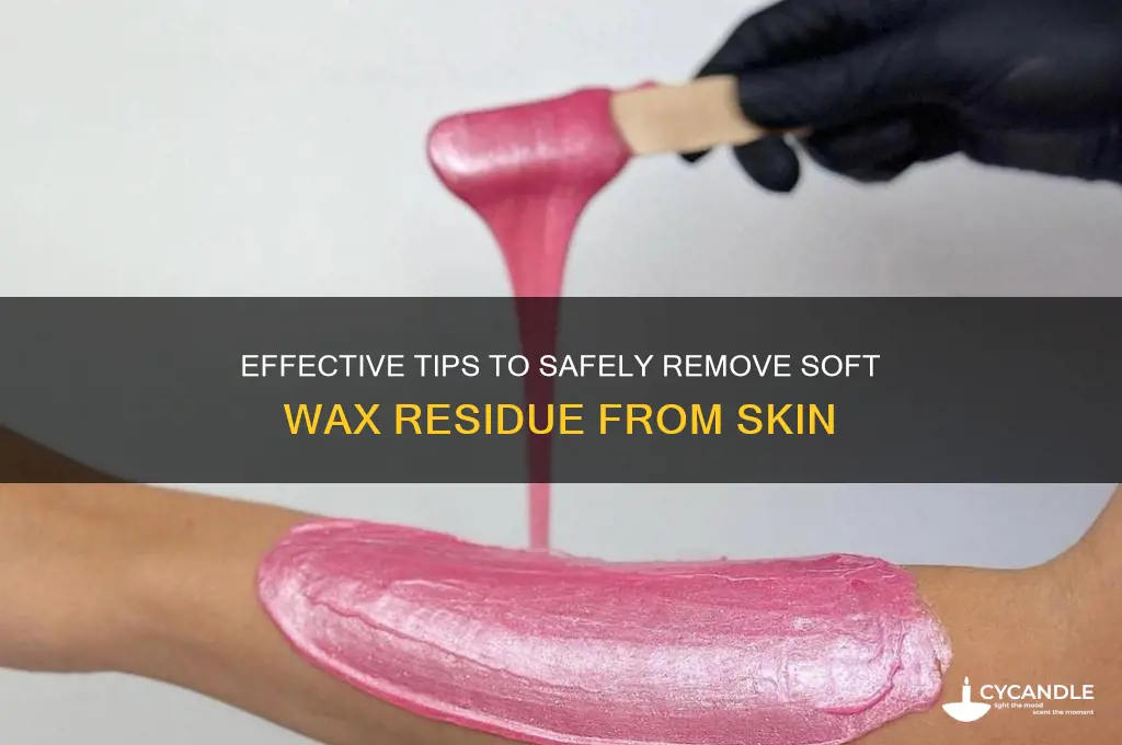how to remove soft wax from skin