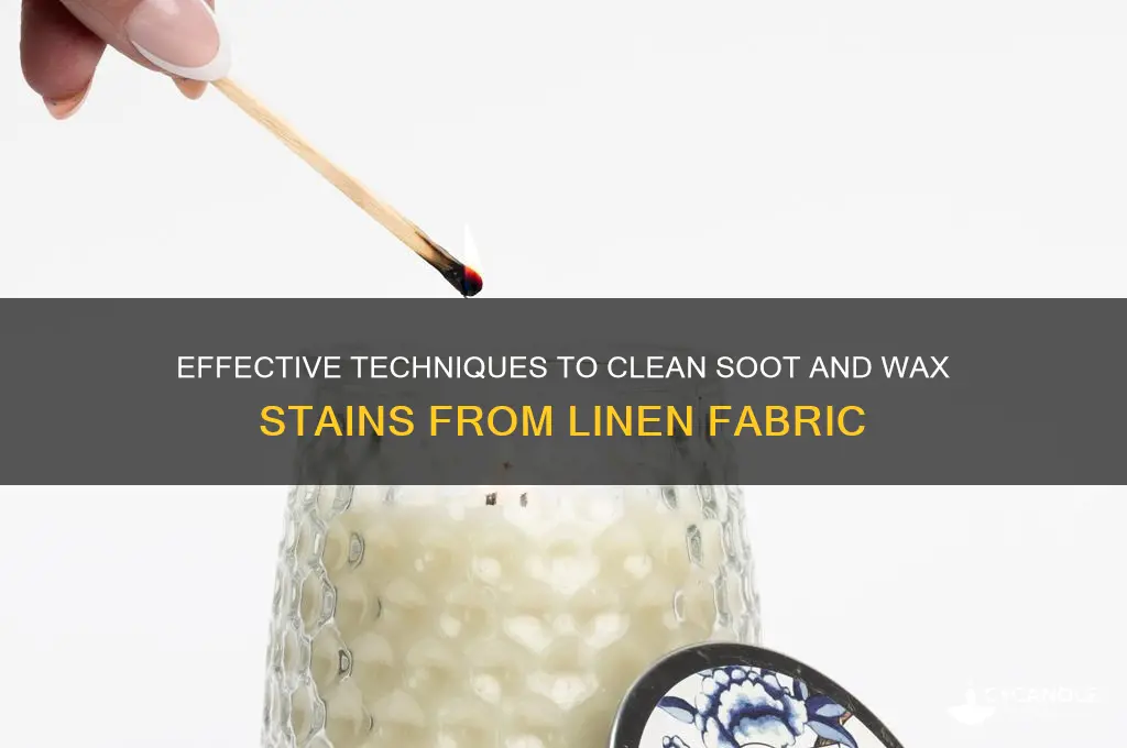 how to remove soot and wax from linen