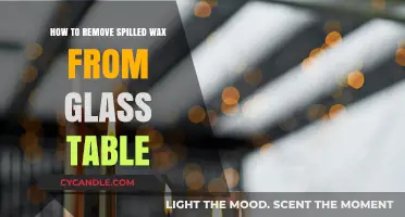 Quickly Clean Wax Spills: Effective Methods for Glass Tables