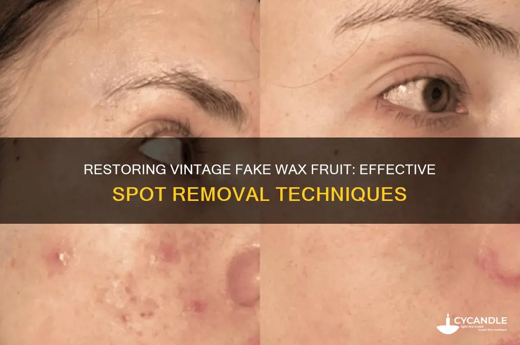how to remove spots on vintage fake wax fruit