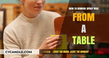 Effective Tips for Removing Spray Wax from Your Table Surface