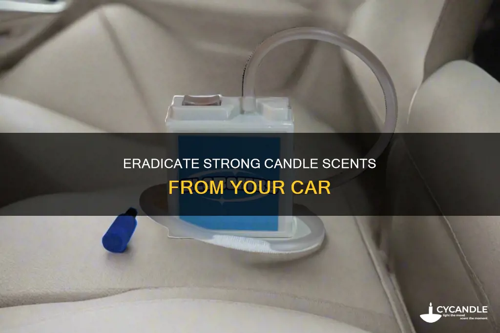 how to remove strong candle smell from car