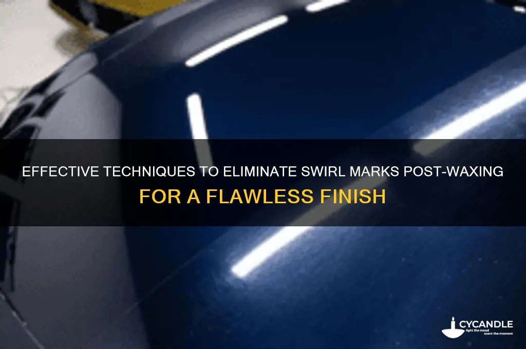 how to remove swirls after waxing