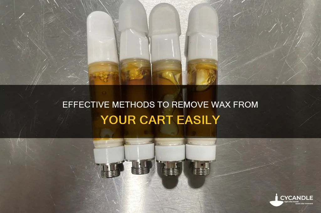 how to remove the wax from a cart