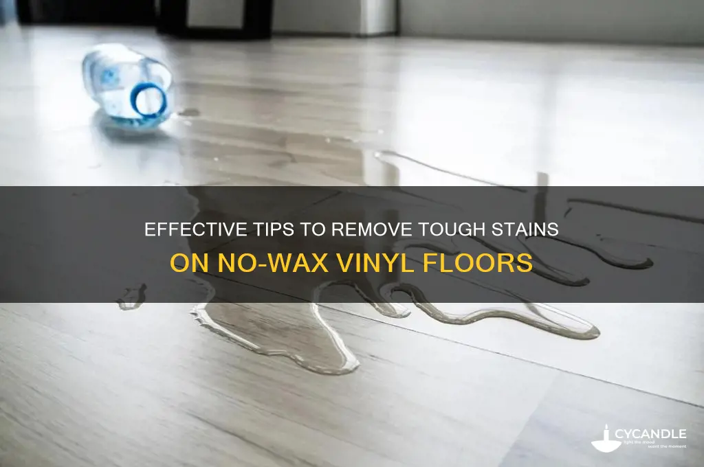 how to remove tough stains on no wax vinyl floor