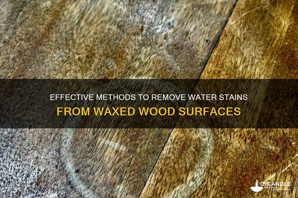 how to remove water stains from waxed wood