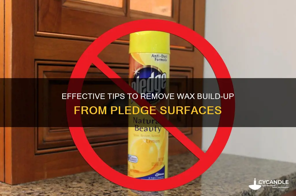 how to remove wax build up from pledge