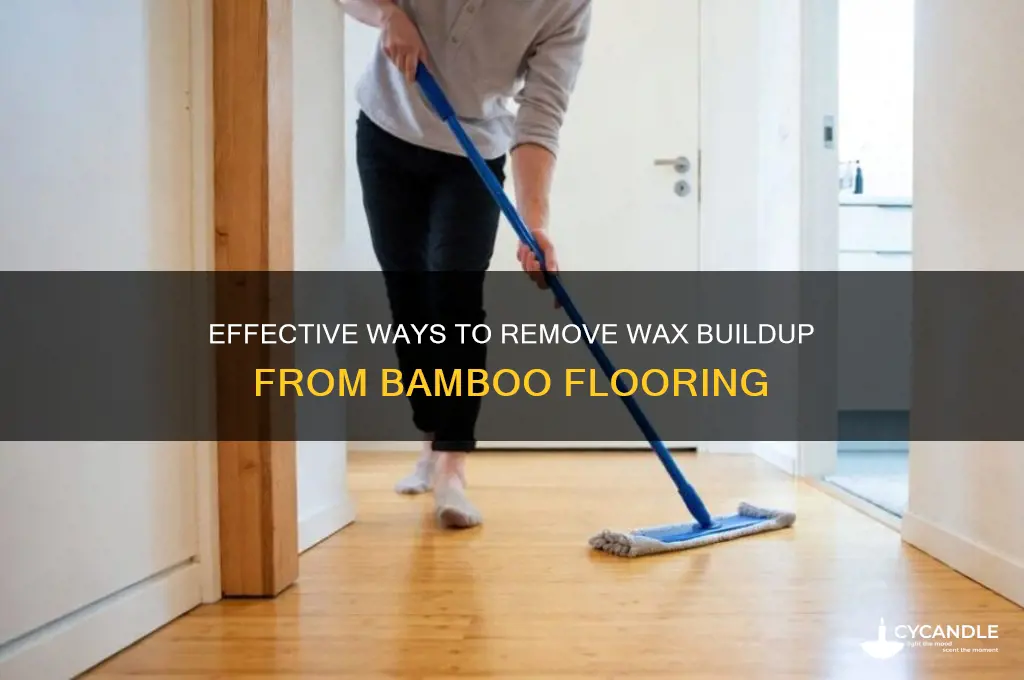 how to remove wax buildup from bamboo flooring