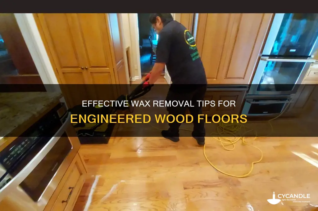 how to remove wax buildup from engineered wood floors