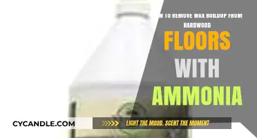 Ammonia Cleaning Tips: Safely Remove Wax Buildup from Hardwood Floors