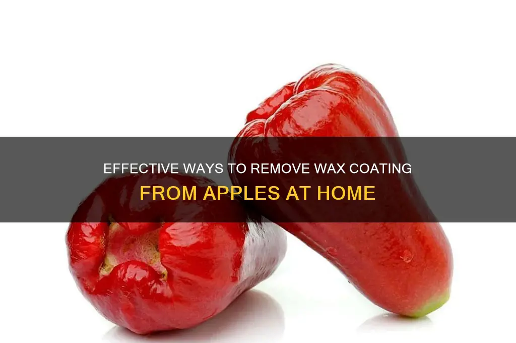 how to remove wax coating from apples