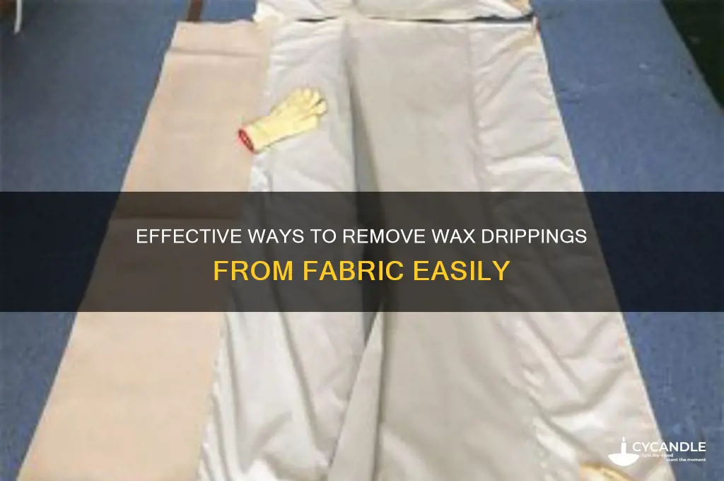how to remove wax drippings from fabric