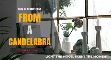 Effective Tips for Removing Wax from Your Candelabra Easily