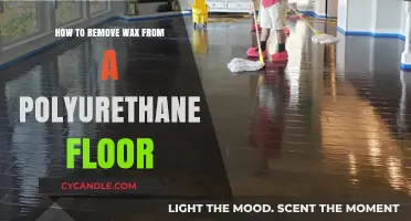 Effective Wax Removal Tips for Polyurethane Floors: A Step-by-Step Guide