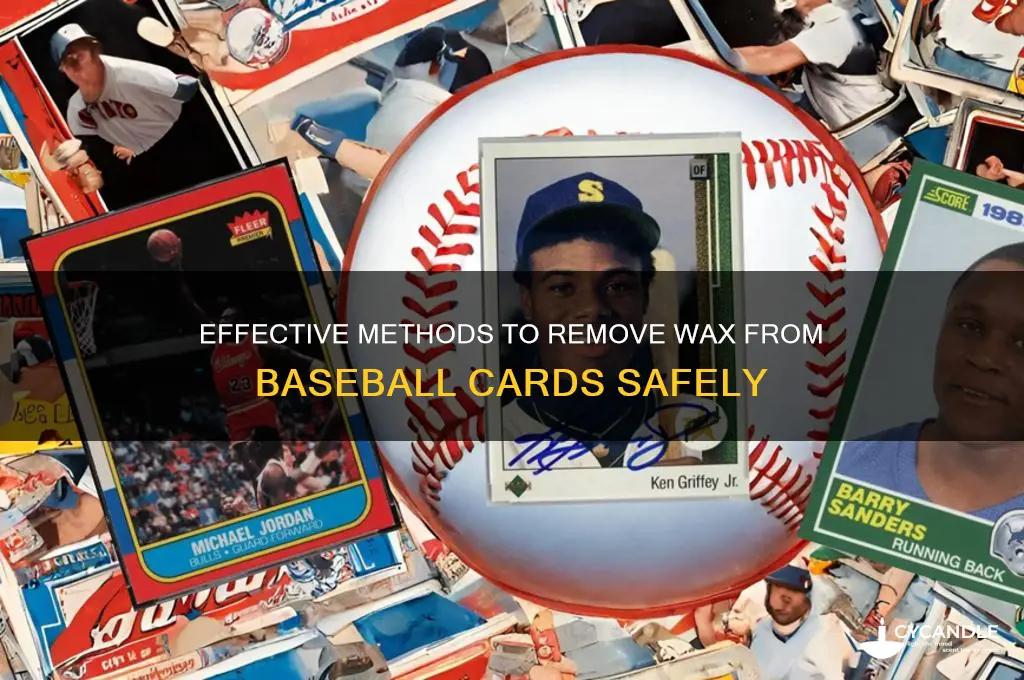 how to remove wax from baseball cards
