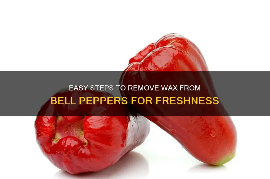 how to remove wax from bell peppers