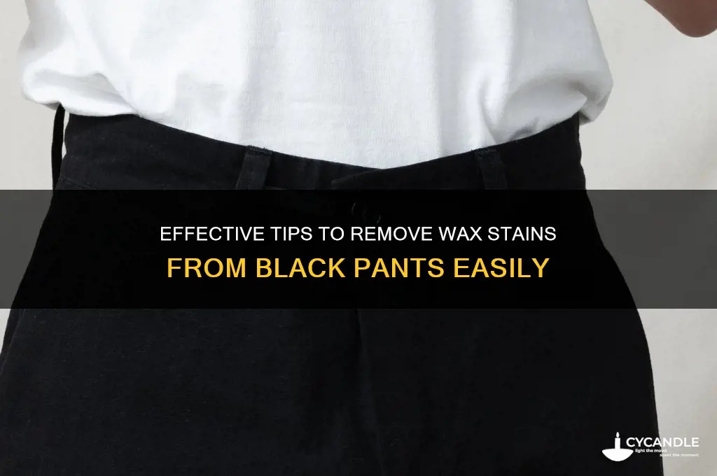 how to remove wax from black pants