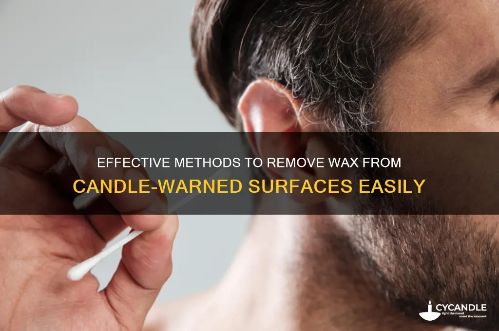 how to remove wax from candle warn mer