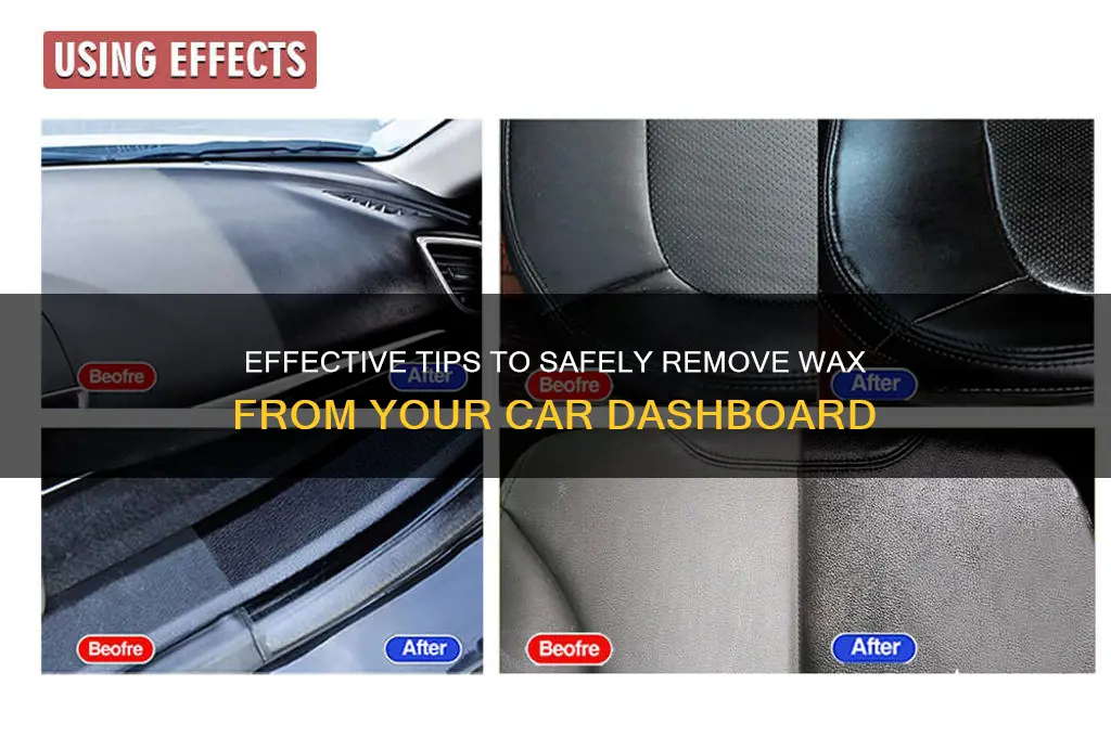 how to remove wax from car dashboard