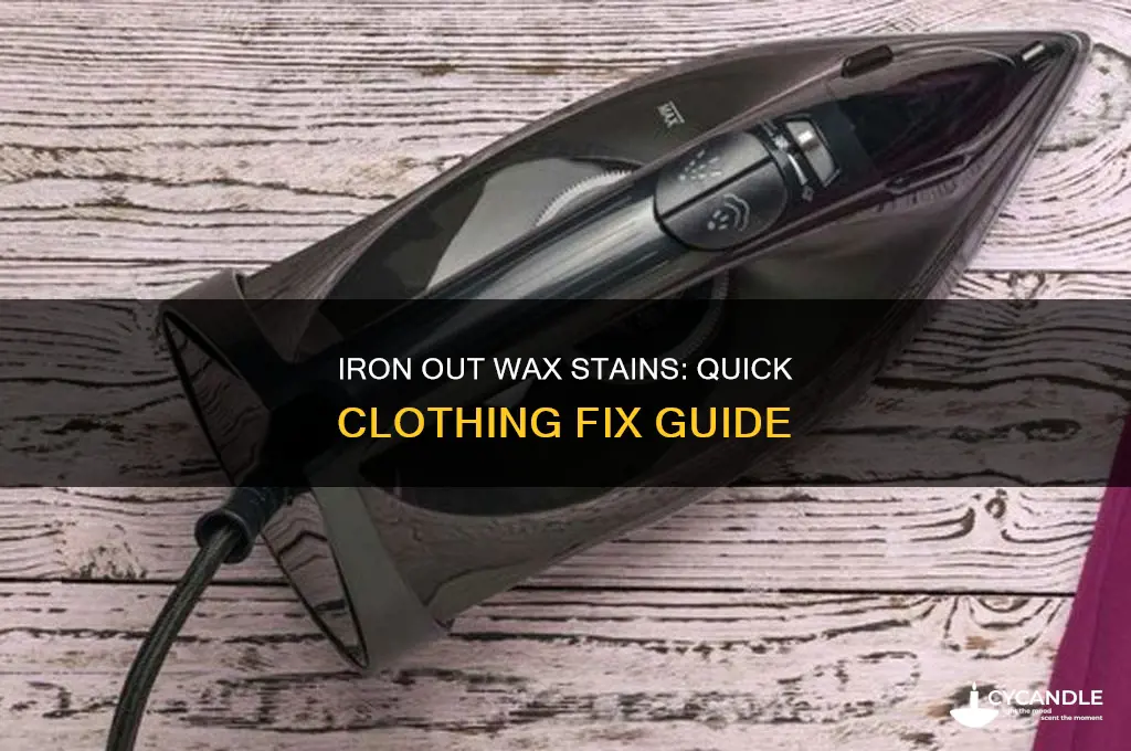 how to remove wax from clothing with an iron