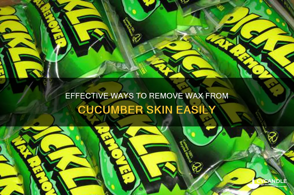 how to remove wax from cucumber skin
