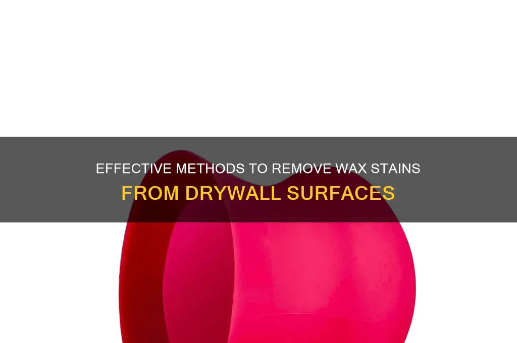 how to remove wax from drywall