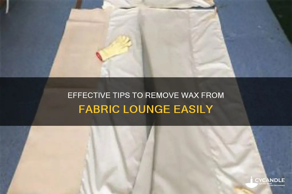 how to remove wax from fabric lounge