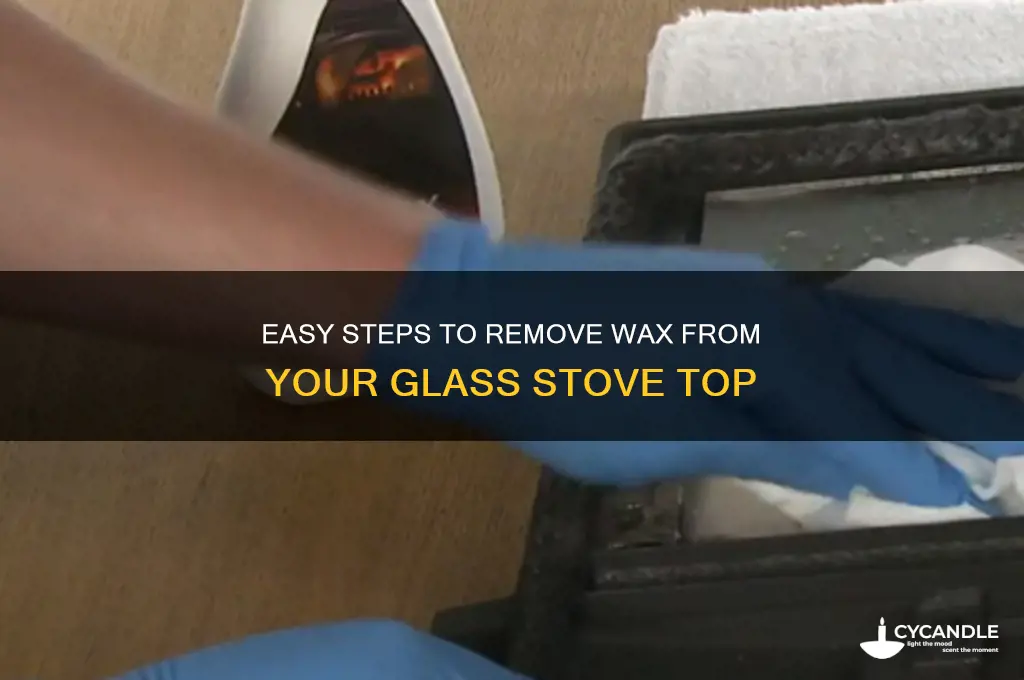 how to remove wax from glass stove top