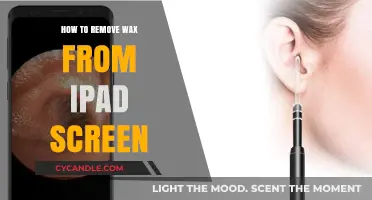 Quickly Clean Your iPad: Effective Wax Removal Tips and Tricks