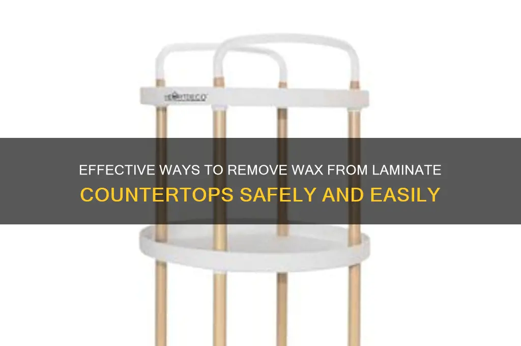 how to remove wax from laminate countertop