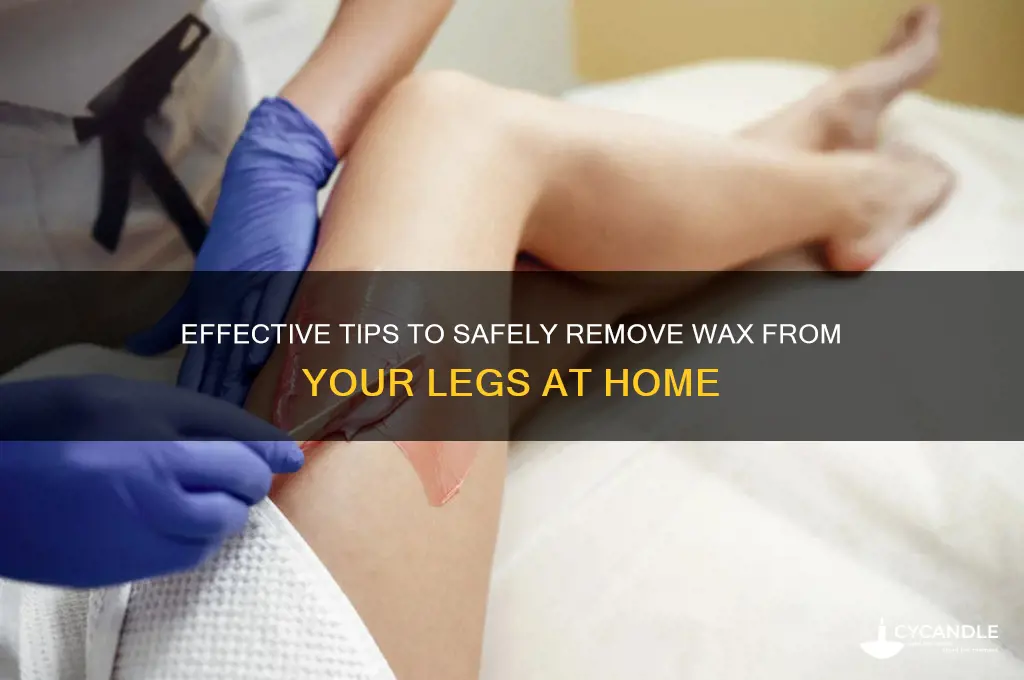 how to remove wax from leg