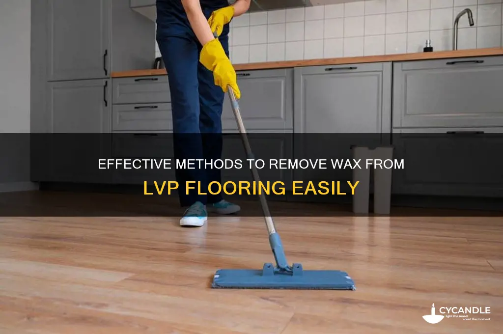 how to remove wax from lvp flooring