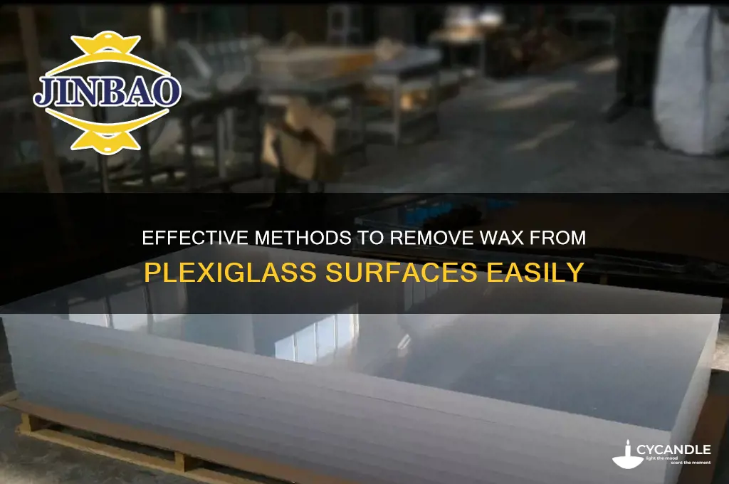 how to remove wax from plexiglass